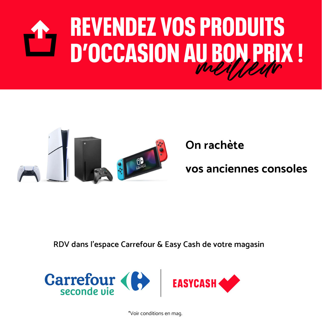 Carrefour seconde vie & Easy Cash